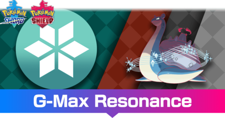 G-Max Resonance.png
