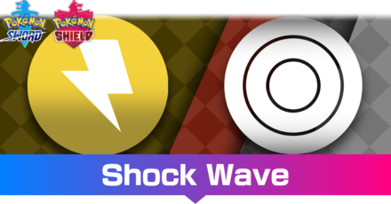 Pokemon Sword and Shield - Shock Wave