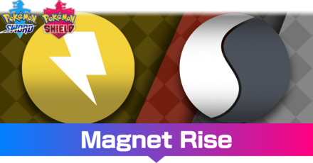 Pokemon Sword and Shield - Magnet Rise