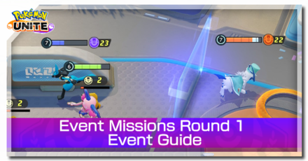 Event Missions Round 1 Event Guide