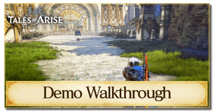 Tales of Arise - Demo Walkthrough