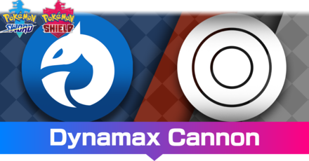 Dynamax Cannon.png