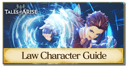 Law Character Profile and How to Use | Tales of Arise｜Game8