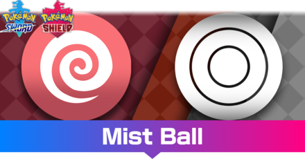 Pokemon Sword and Shield - Mist Ball
