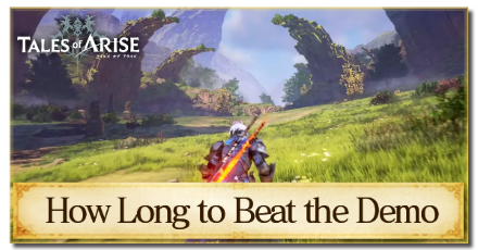 Tales of Arise - How Long to Beat the Demo