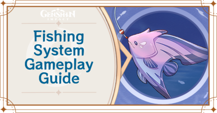 fishing ghost genshin Genshin Impact - Fishing System Guide