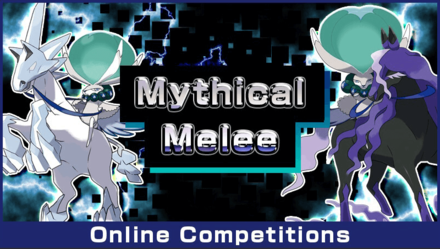 Pokemon Sword and Shield - Mythical Melee Online Competition