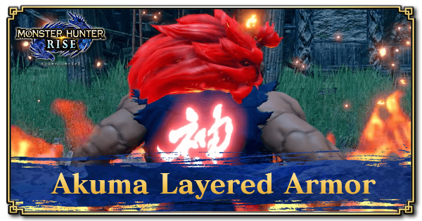 Street Fighter's Akuma Crosses Over To Monster Hunter Rise For Special  Event