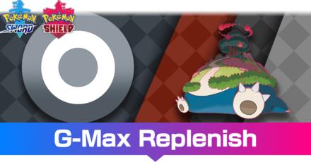 G-Max Replenish.png