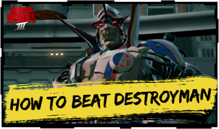 NMH3 How to Beat Destroyman True Face.png