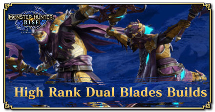 Monster Hunter Rise Dual Blades: Best builds, tips, and tricks