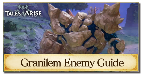 Granilem Enemy Guide