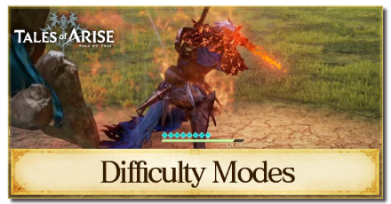 Tales of Arise - Difficulty Mode Differences: Which Should You Choose