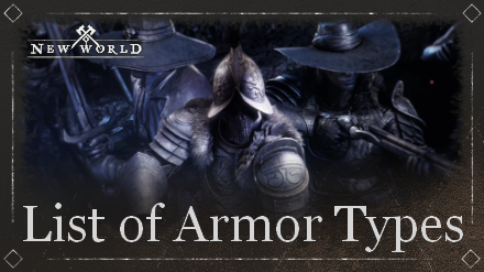 New World - List of Armor Types