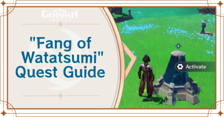 Genshin Impact - Fang of Watatsumi Quest Guide