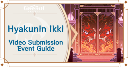 Genshin Impact - Hyakunin Ikki Video Submission Event Guide