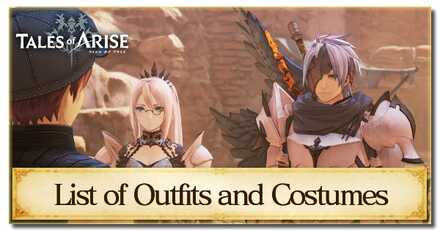 Tales of Arise List of Outfits and Costumes.jpg