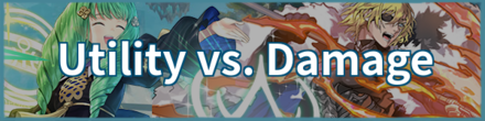 Utility vs Damage Banner Fire Emblem Heroes FEH.png