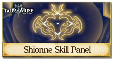 Tales of Arise - Shionne Skill Panel