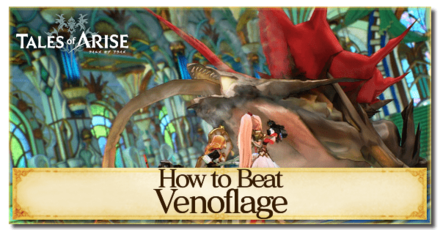 Tales of Arise - How to Beat Venoflage