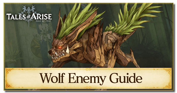 Wolf Enemy Guide