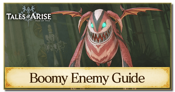 Boomy Enemy Guide
