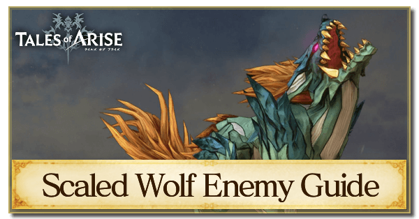 Scaled Wolf Enemy Guide
