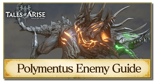 Polymentus Enemy Guide