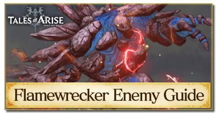 Tales of Arise - How to Beat Flamewrecker