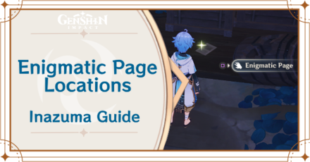 Genshin Impact - Enigmatic Page Locations Inazuma Guide