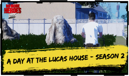 No More Heroes 3 A Day at the Lucas House - Season 2
