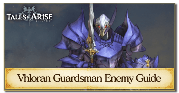 Vholran Guardsman Enemy Guide