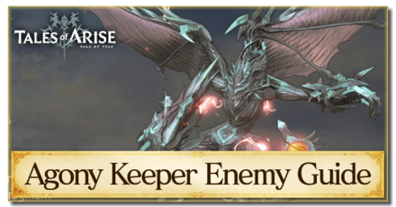 Tales of Arise - How to Beat Agony Keeper