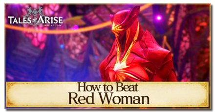 Tales of Arise - How to Beat Red Woman