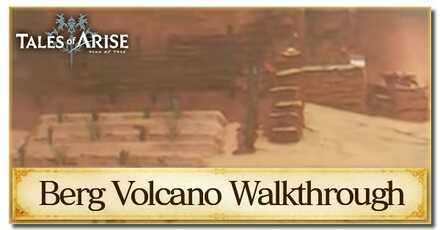 Berg Volcano Walkthrough