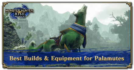 MH Rise - Palamute Builds and Best Equipment Banner