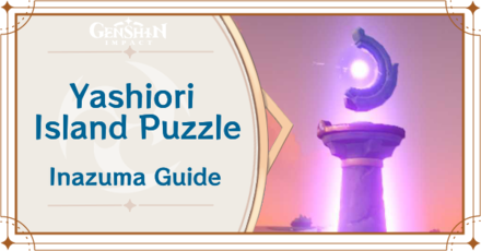 Genshin Impact - Yashiori Island Puzzle Inazuma Guide