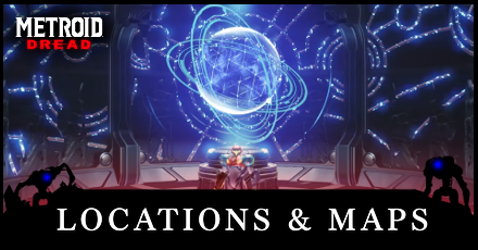 Metroid Dread Locations and Maps.png