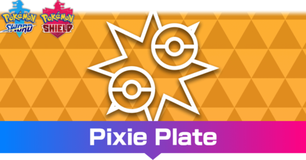 Pixie Plate Effect And How To Get It Pokemon Sword And Shield Game8
