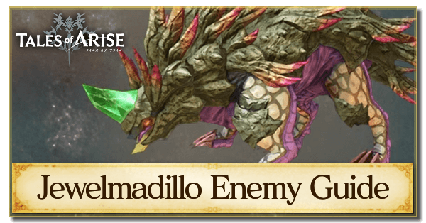 Jewelmadillo Enemy Guide