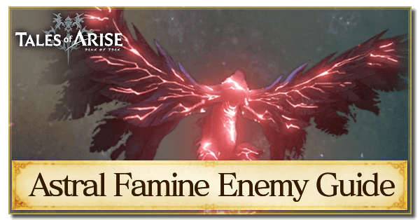 Astral Famine Enemy Guide