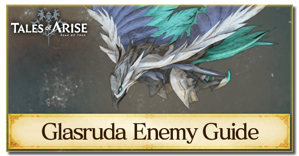 Glasruda Enemy Guide