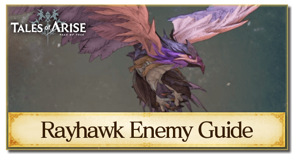 Rayhawk Enemy Guide