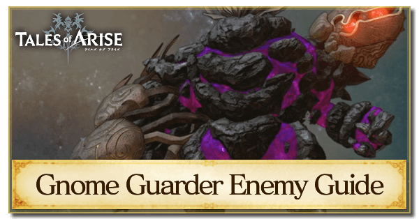 Gnome Guarder Enemy Guide