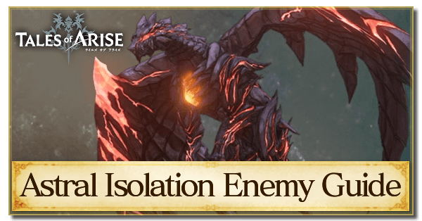 Astral Isolation Enemy Guide