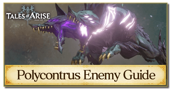 Polycontrus Enemy Guide