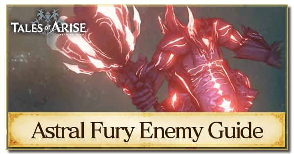 Astral Fury Enemy Guide