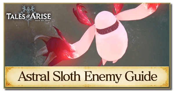 Astral Sloth Enemy Guide