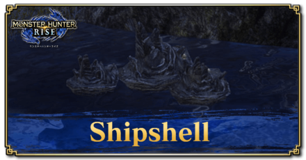 Monster Hunter Rise (MH Rise) - Shipshell Banner