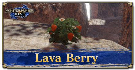 Monster Hunter Rise (MH Rise) - Lava Berry Banner